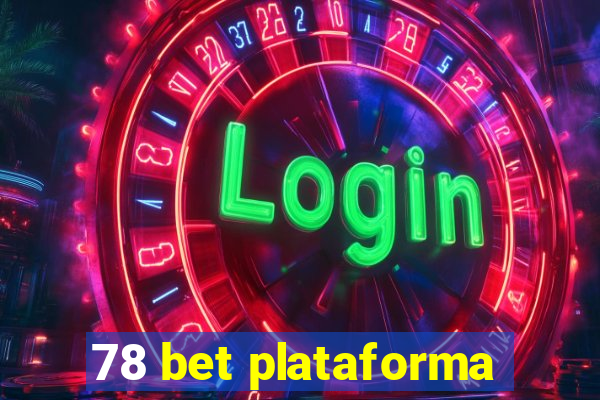 78 bet plataforma