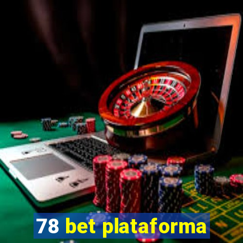 78 bet plataforma