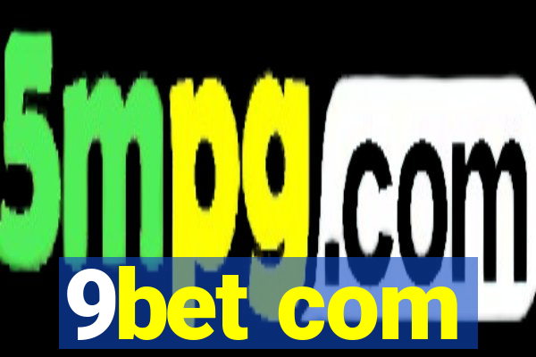 9bet com