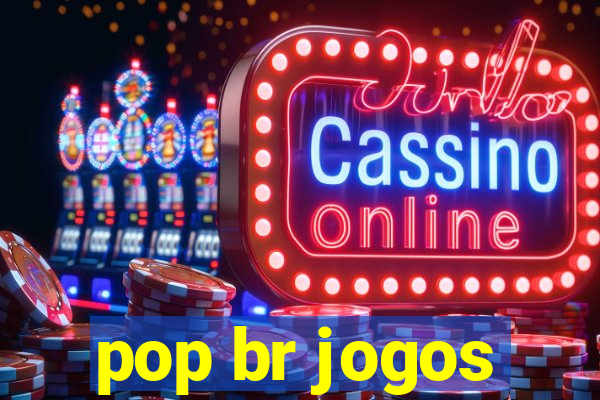 pop br jogos