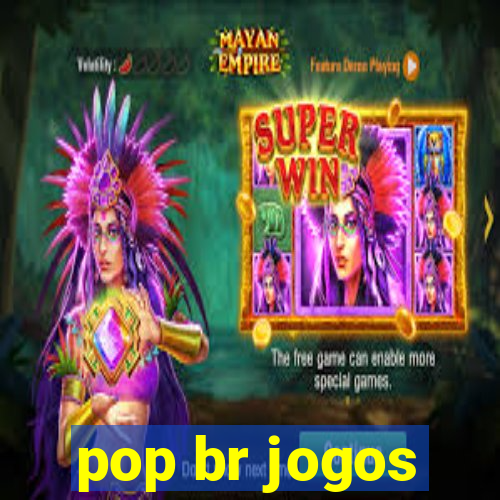 pop br jogos