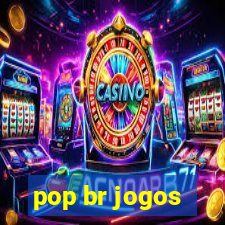 pop br jogos