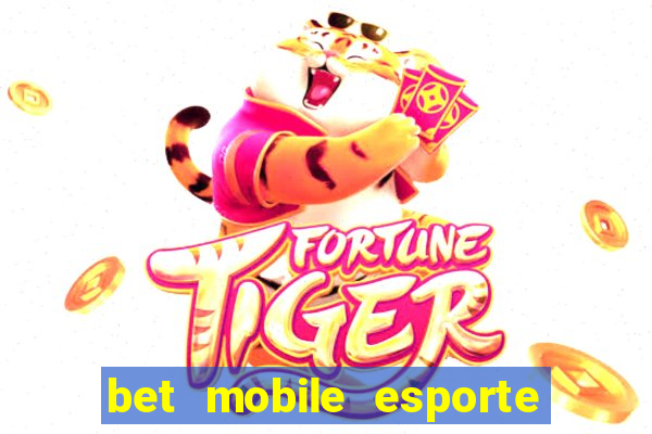 bet mobile esporte net download