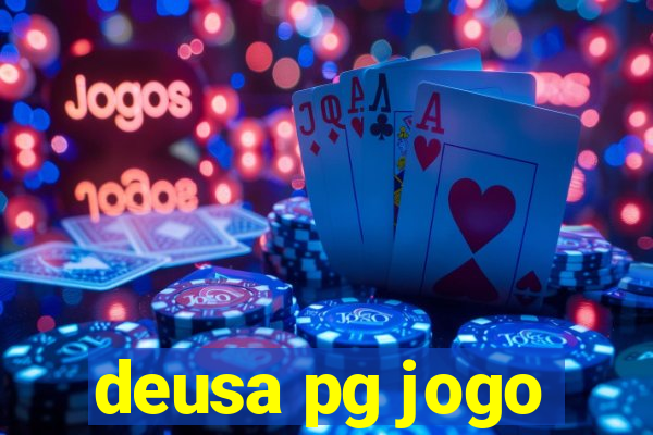 deusa pg jogo