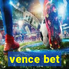 vence bet