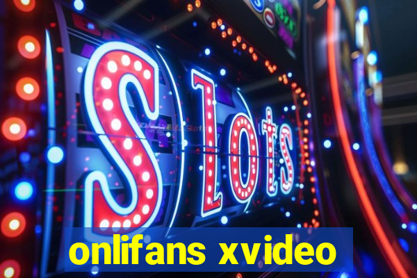 onlifans xvideo