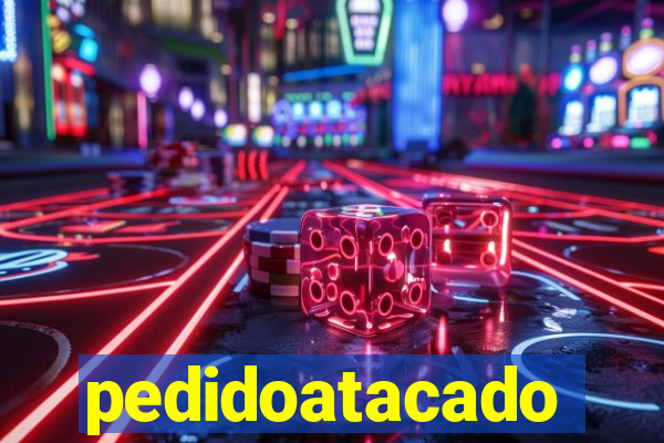 pedidoatacado