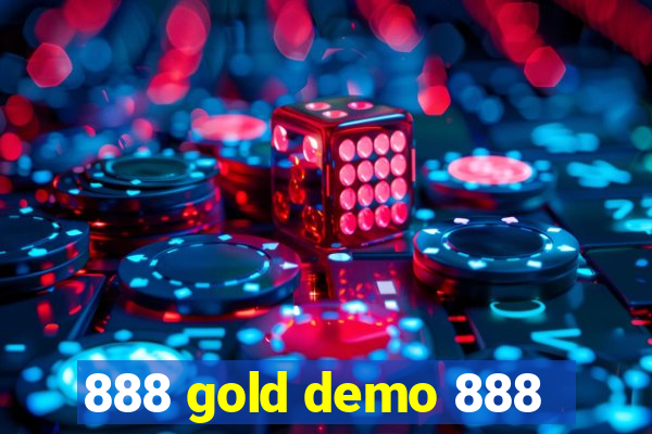 888 gold demo 888