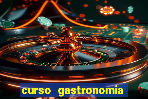 curso gastronomia porto alegre