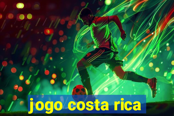 jogo costa rica