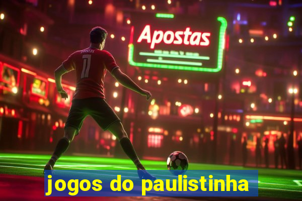 jogos do paulistinha