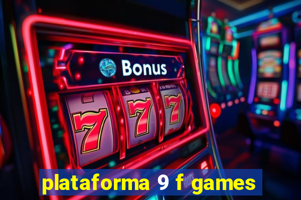 plataforma 9 f games