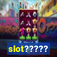 slot?????