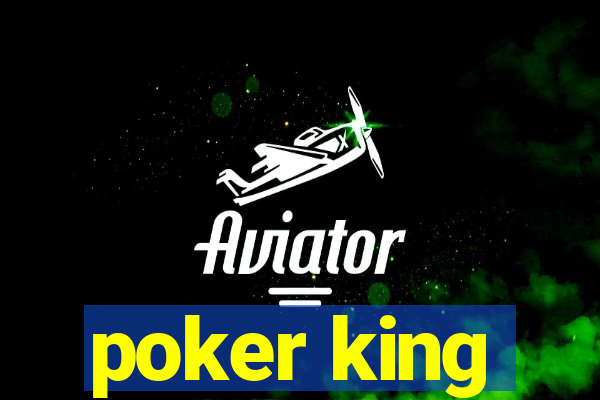 poker king