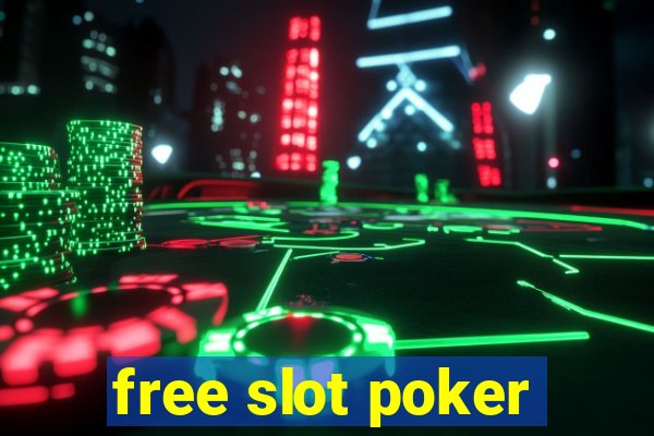 free slot poker