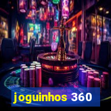 joguinhos 360