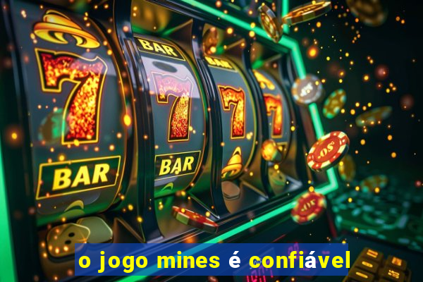 o jogo mines é confiável