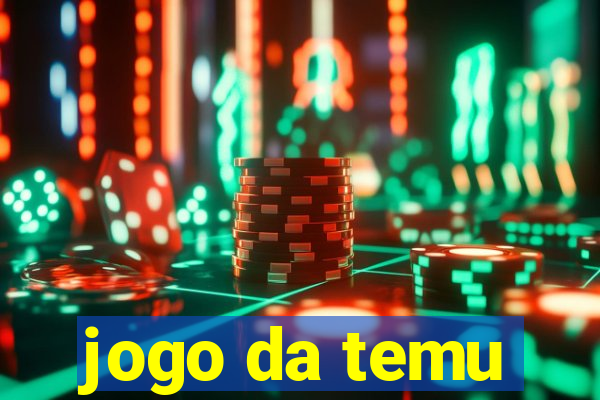 jogo da temu