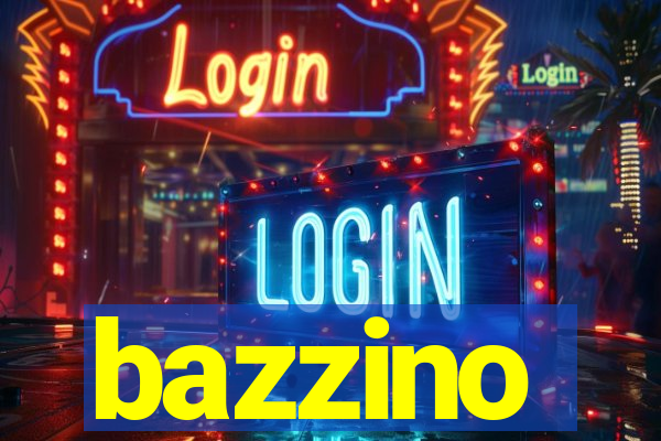 bazzino