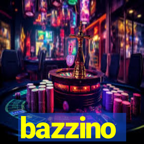 bazzino