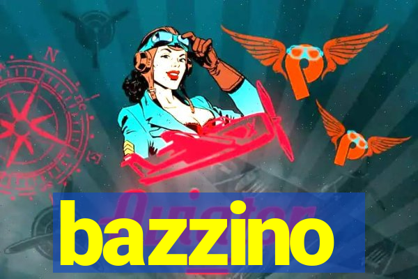 bazzino