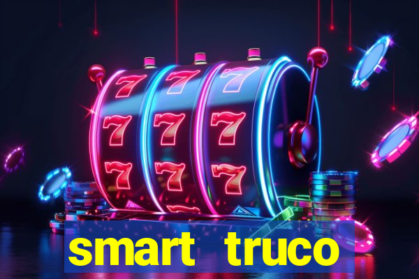 smart truco paulista e mineiro