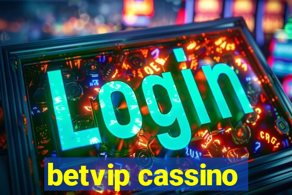 betvip cassino