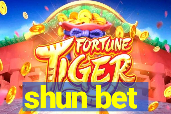 shun bet