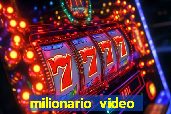 milionario video slot ca?a niquel