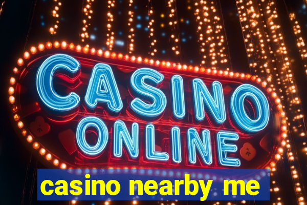 casino nearby me