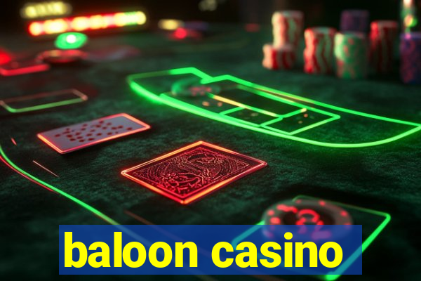 baloon casino