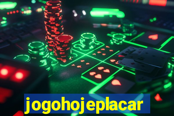 jogohojeplacar