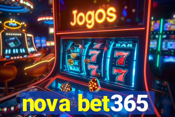 nova bet365