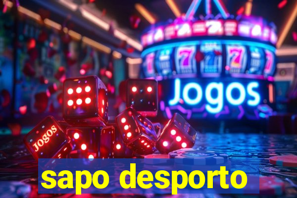 sapo desporto