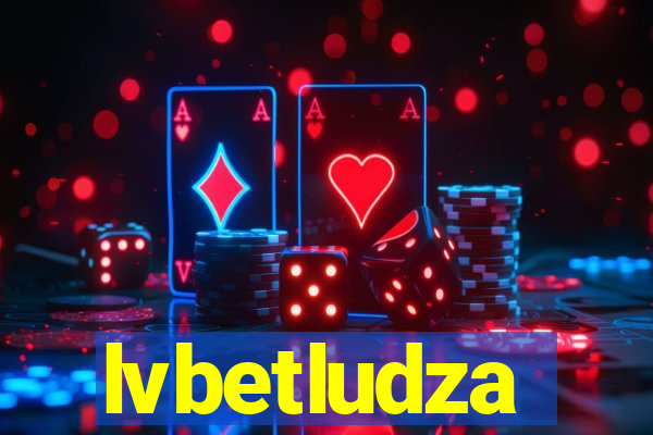 lvbetludza