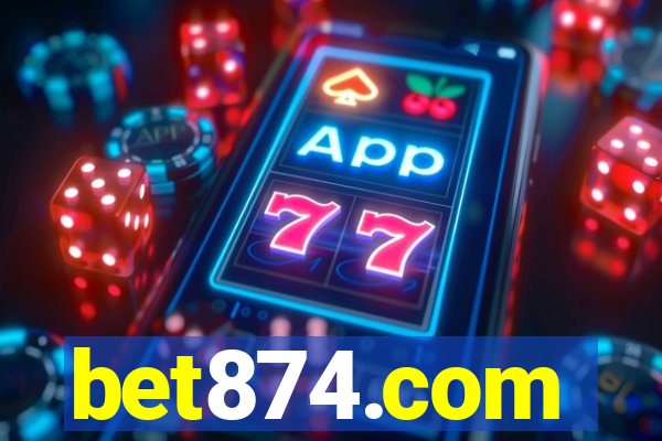 bet874.com