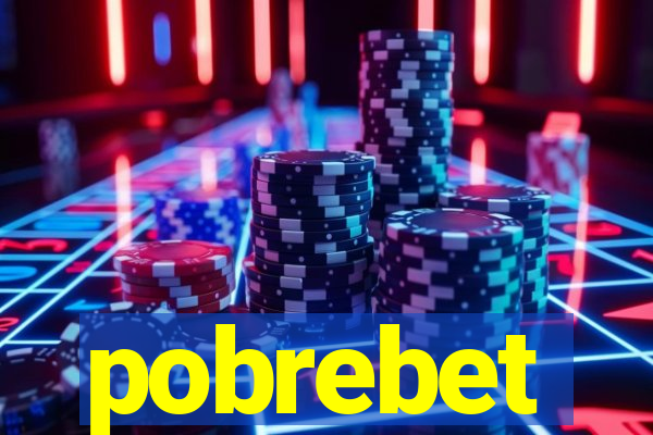 pobrebet