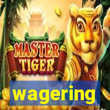 wagering