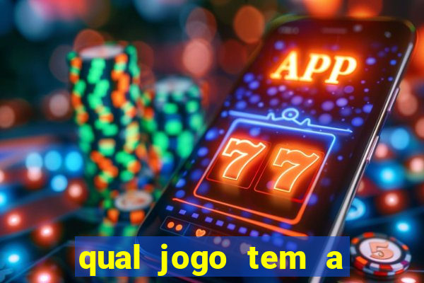 qual jogo tem a maior probabilidade de ganhar