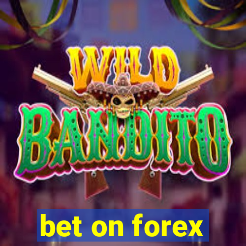 bet on forex