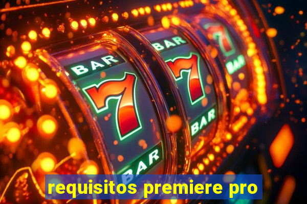 requisitos premiere pro