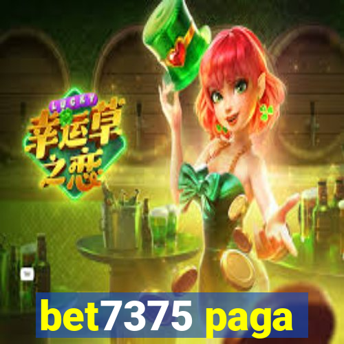 bet7375 paga