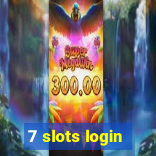 7 slots login