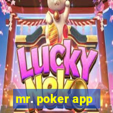 mr. poker app