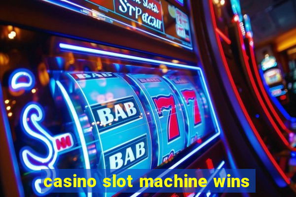 casino slot machine wins