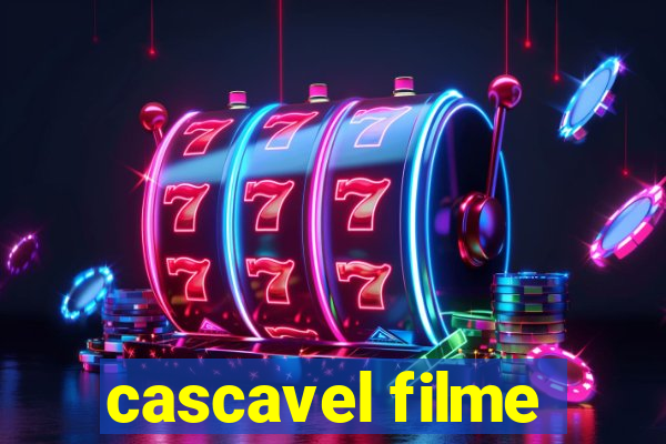 cascavel filme