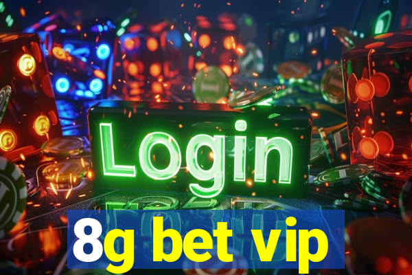 8g bet vip