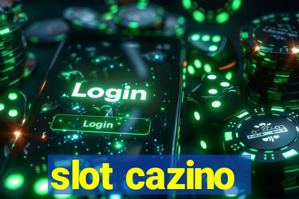 slot cazino