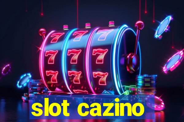 slot cazino