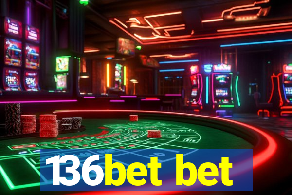 136bet bet